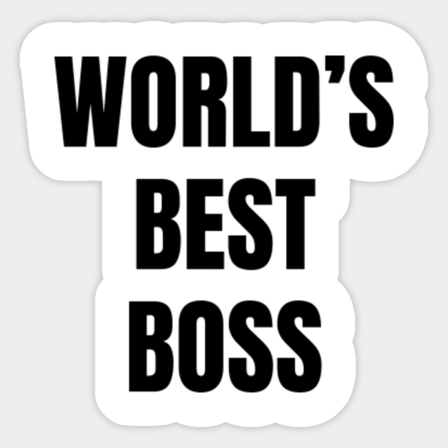 World's Best Boss Worlds Best Boss The Office Sticker TeePublic